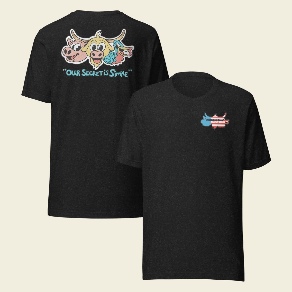 City Butcher T-Shirt: "Our Secret is Simple"