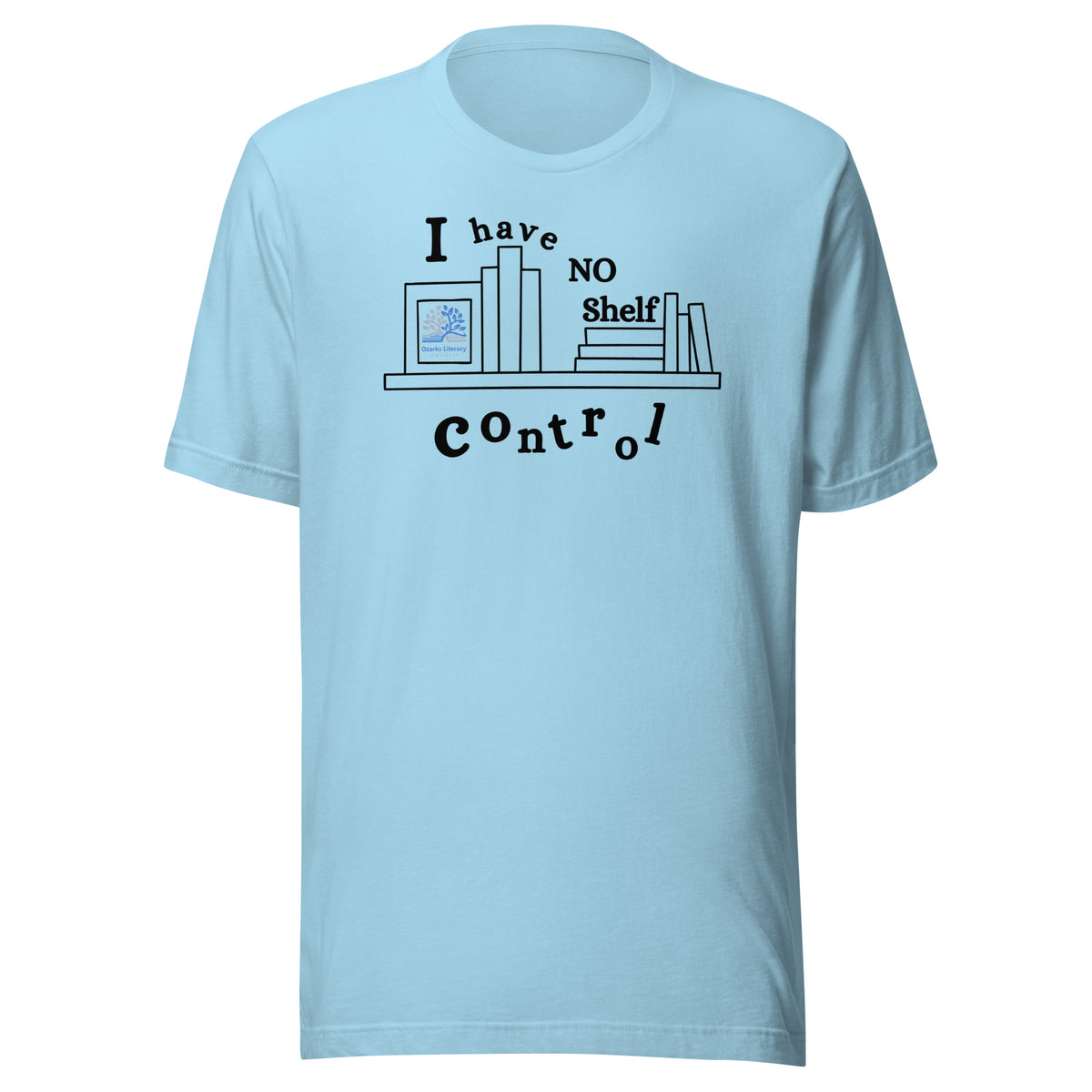 Ozarks Literacy Council T-Shirt: No Shelf Control