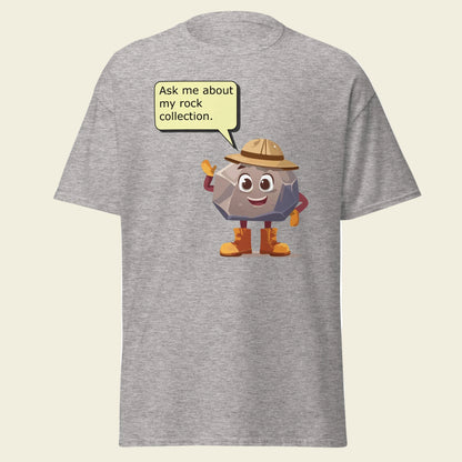 Ask Me About My Rock Collection T-Shirt