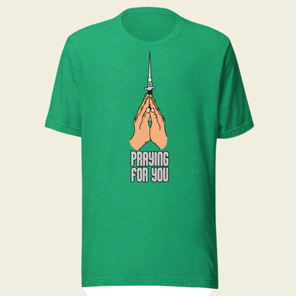Sir Bonafarte T-Shirt "Praying For You"