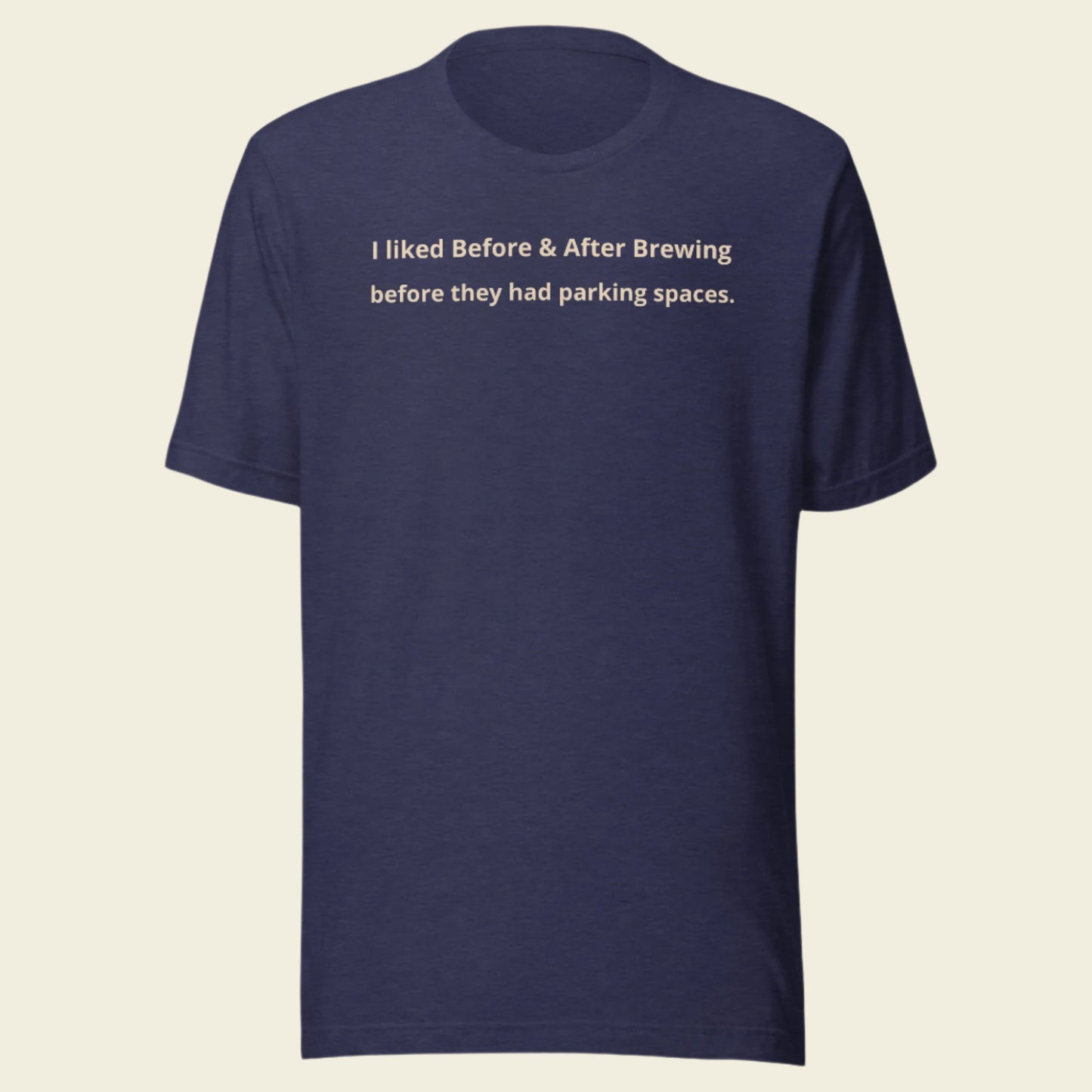 B&A Before and After Parking T-Shirt