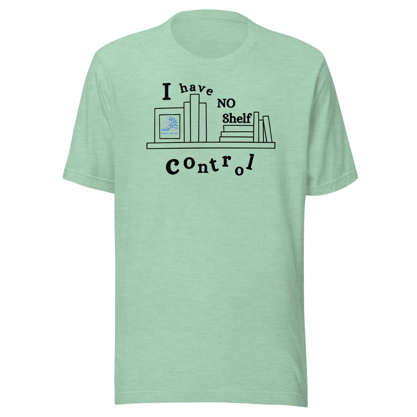 Ozarks Literacy Council T-Shirt: No Shelf Control